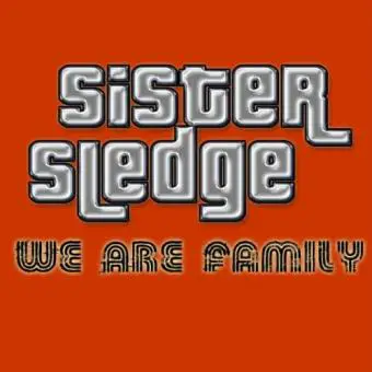 Somos familia en Sister Sledge